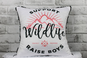 Support Wildlife - Raise Boys